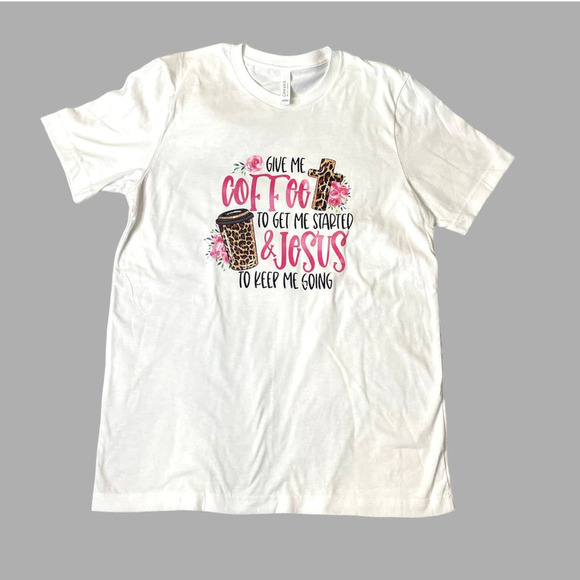 GIVE ME COFFEE & JESUS Custom T-Shirt Adult Unisex Large Christian Blessed - Picture 2 of 7